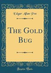 The Gold Bug (Classic Reprint)