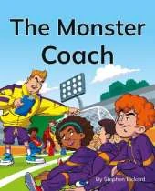 The Monster Coach: Phonics Phase 5
