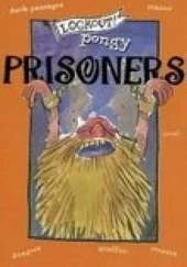 Lookout! Pongy Prisoners