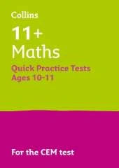 11+ Maths Quick Practice Tests Age 10-11 (Year 6): For the 2026 Cem Tests