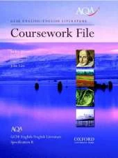 AQA English GCSE Specification B Coursework File: English and English Literature