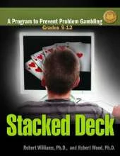 Stacked Deck: A Program to Prevent Problem Gambling