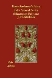 Hans Andersen's Fairy Tales Second Series (Illustrated Edition)