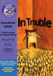 Navigator FWK: In Trouble Teaching Guide