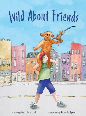 Wild About Friends: Engaging Rhyming Book Using Animals to Teach the Values of Friendships