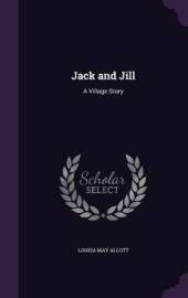 Jack and Jill: A Village Story