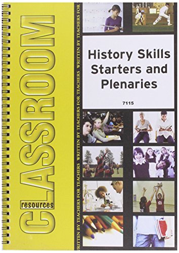 History Skills, Starters and Plenaries