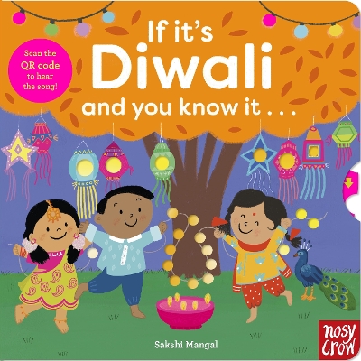 If It's Diwali and You Know It . . .