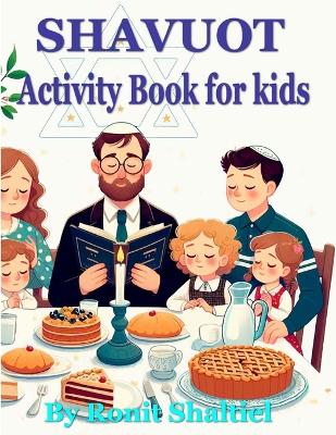 Shavuot Activity Book for kids: Coloring pages and hidden words game.