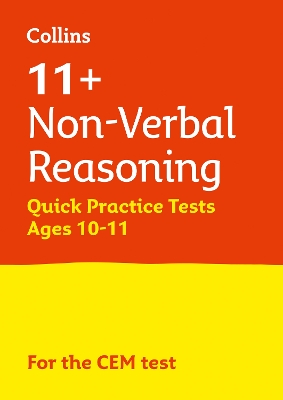 11+ Non-Verbal Reasoning Quick Practice Tests Age 10-11 (Year 6): For the 2026 Cem Tests