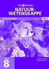 Study and Master Natural Sciences Grade 8 Teacher's Guide Afrikaans Translation: Senior Phase