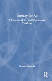Literacy for All: A Framework for Anti-Oppressive Teaching