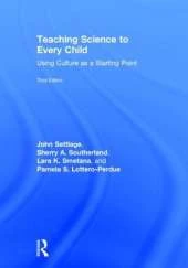 Teaching Science to Every Child: Using Culture as a Starting Point