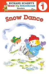 Richard Scarry's Readers (Level 1): Snow Dance