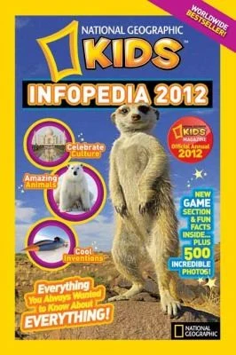 National geographic Kids Infopedia 2012