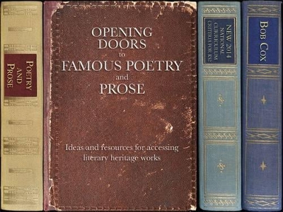 Opening Doors to Famous Poetry and Prose: Ideas and resources for accessing literary heritage works