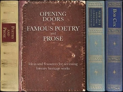 Opening Doors to Famous Poetry and Prose: Ideas and resources for accessing literary heritage works