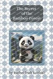 The Secret of the Bamboo Forest