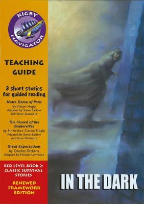 Navigator FWK: In the Dark Teaching Guide