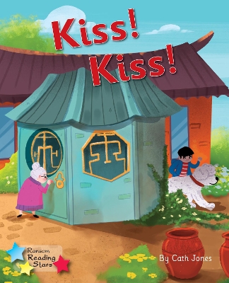 Kiss! Kiss!: Phonics Phase 3