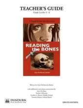 Reading the Bones Teachers' Guide: Dundurn Teachers' Guide