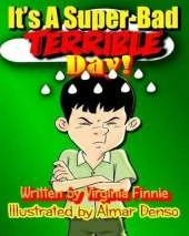 It's A Super-Bad Terrible Day!