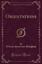 Orientations (Classic Reprint)