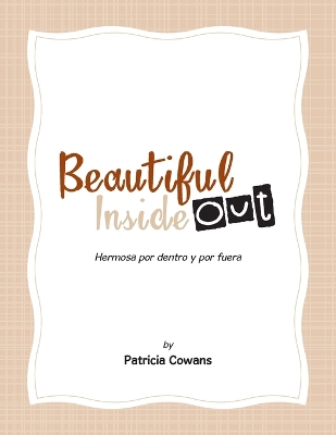 Beautiful Inside Out: Hermosa por dentro y por fuera