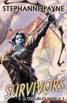 The Survivors: A LitRPG Adventure