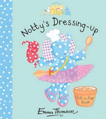 Notty's Dressing Up