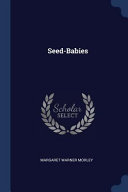 Seed-Babies