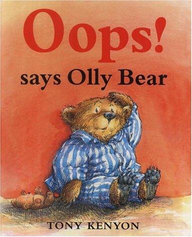 Oops! Says Olly Bear