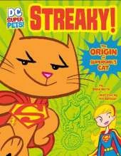 Streaky: The Origin of Supergirl's Cat