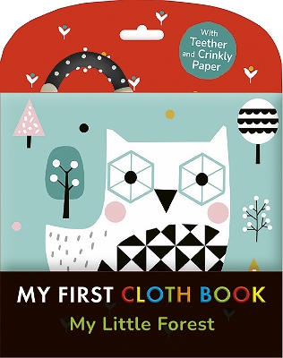 My Little Forest: My First Cloth Book