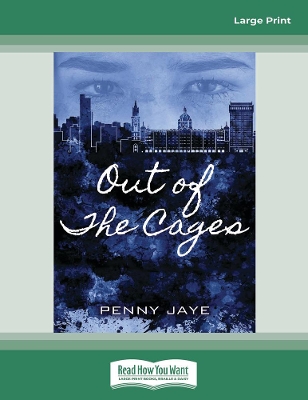 Out of the Cages