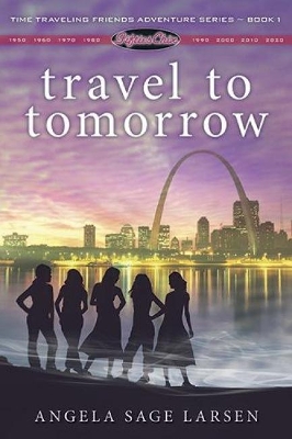 Travel to Tomorrow: Fifties Chix Series, Book 1