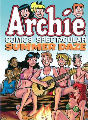 Archie Comics Spectacular Summer Daze