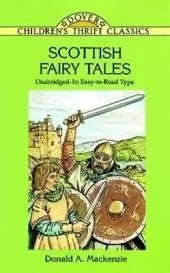 Scottish Fairy Tales: Unabridged in Easy-to-Read Type