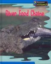 Food Chains: Rivers Hardback