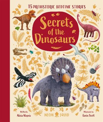 Secrets of the Dinosaurs: 15 Prehistoric Bedtime Stories