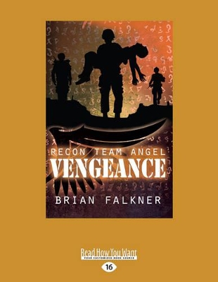 Vengeance: Recon Team Angel (book 4)