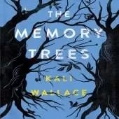 The Memory Trees
