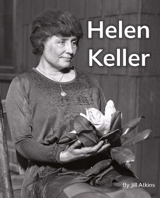 Helen Keller: Phonics Phase 5