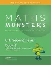 Maths Monsters: CfE Second Level Book 2 (Maths Practice for P6-7)