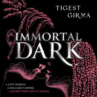Immortal Dark: The highly anticipated Black vampire romantasy of 2024!