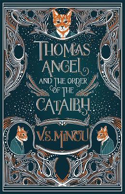 Thomas Angel and The Order of The Cataibh