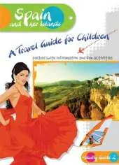 Spain and Her Islands: A Travel Guide for Children