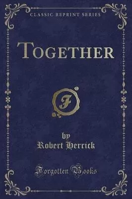 Together (Classic Reprint)