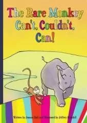 The Rare Monkey Can't, Couldn't, Can!