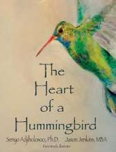 The Heart of a Hummingbird